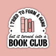 Book Club Gang Sticker Online Hot Sale