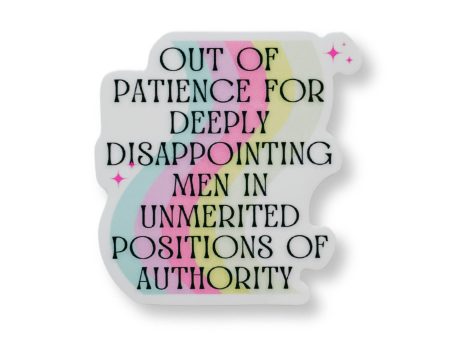 Out Of Patience For Deeply Disappointing Men Vinyl Sticker Online Sale