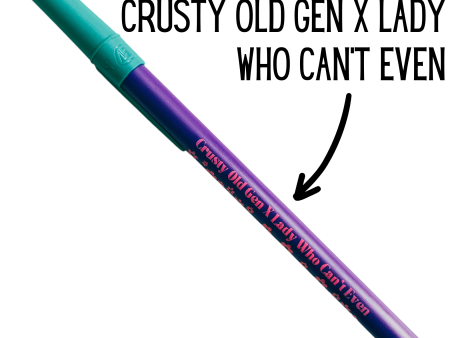 Crusty Old Gen X Lady Who Can t Even Ballpoint Pen in Violet For Discount