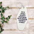 Out of Patience for Disappointing Men Feminist Keychain Sale