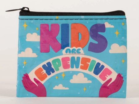 Kids Are Expensive Coin Purse Online now