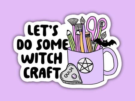 Let s Do Some Witch Craft Sticker Online now