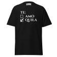 Te Amo Te Quila classic tee Online