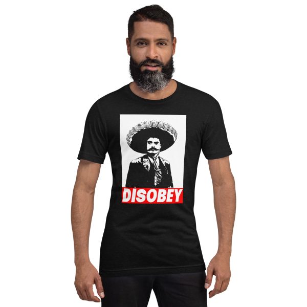 Zapata Disobey Unisex t-shirt Online Hot Sale