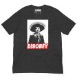 Zapata Disobey Unisex t-shirt Online Hot Sale