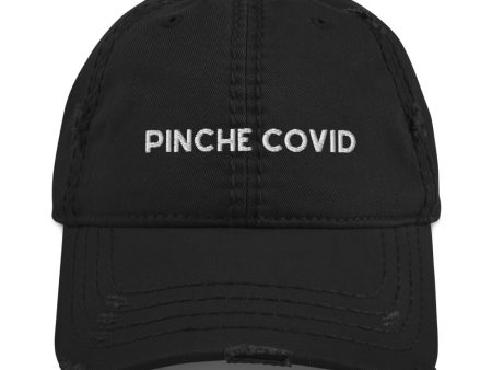 Pinche COVID Distressed Dad Hat Online now