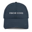 Pinche COVID Distressed Dad Hat Online now