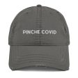 Pinche COVID Distressed Dad Hat Online now