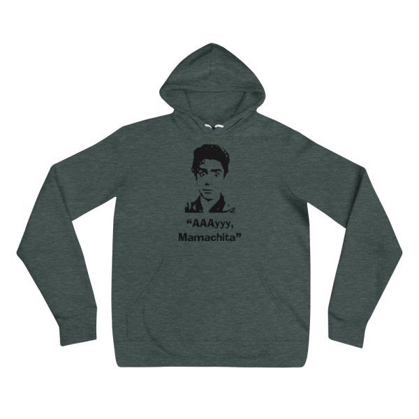 Ay Mamachita - Unisex hoodie Hot on Sale