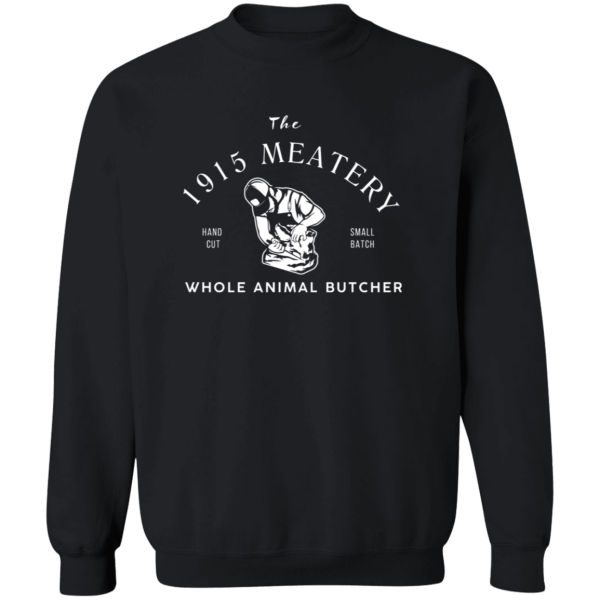 1915 Meatery Crewneck Sweatshirt Fashion